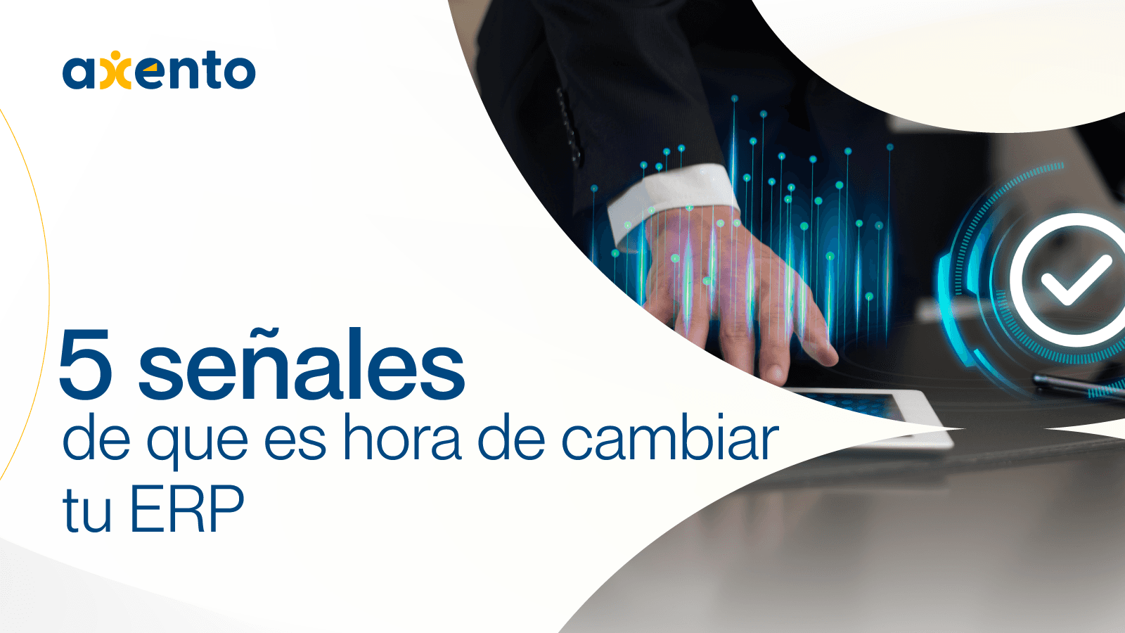 Las cinco señales de que es hora de cambiar tu ERP